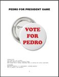 Pedro for President Game