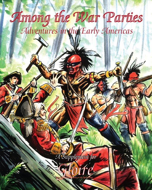 Among the War Parties: Adventures in the Early Americas box art