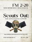 Scouts Out: Raids and Reconnaissance in 1914-1918