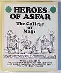 Heroes of Asfar: The College of Magi