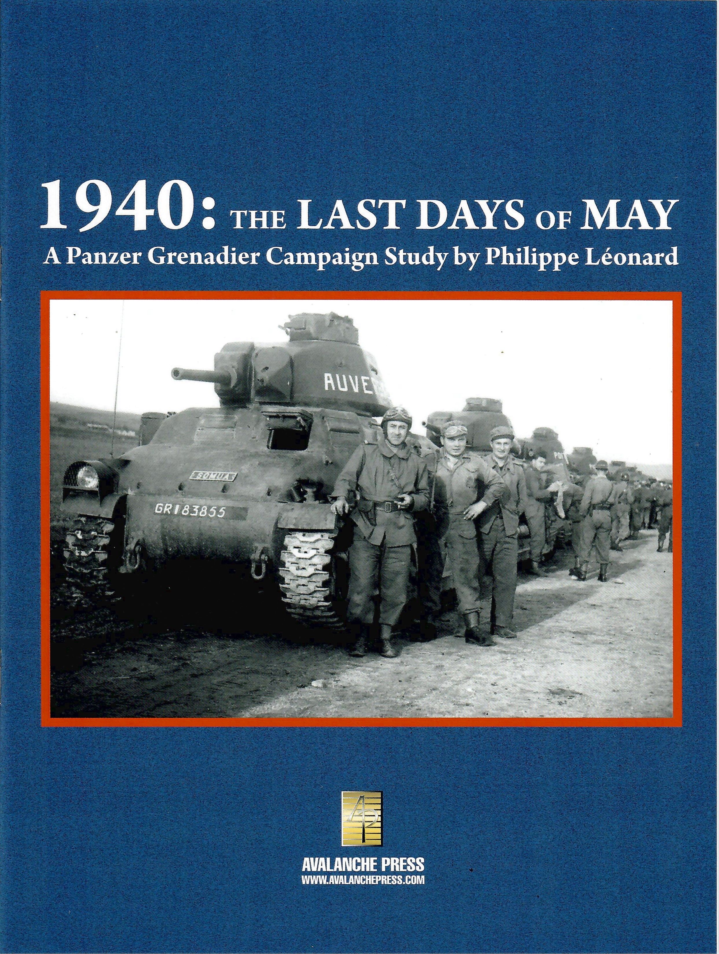 1940: The Last Days of May -- A Panzer Grenadier Campaign Study box art
