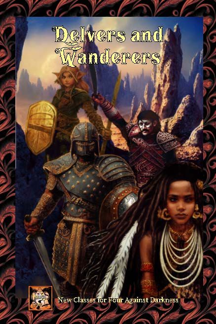 Delvers and Wanderers: New Classes for Four Against Darkness box art