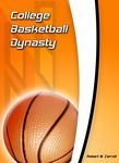 College Basketball Dynasty