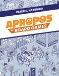 Apropos of Board Games