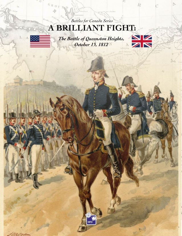 Coperta A Brilliant Fight: The Battle of Queenston Heights, October 13, 1812