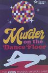 Murder on the Dance Floor