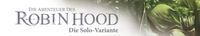 Des Abenteuer des Robin Hood: Die Solo-Variante