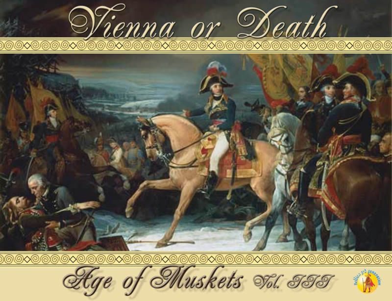 Coperta Age of Muskets Volume III: Vienna or Death