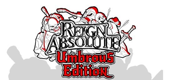 Reign Absolute: Umbrous Edition box art