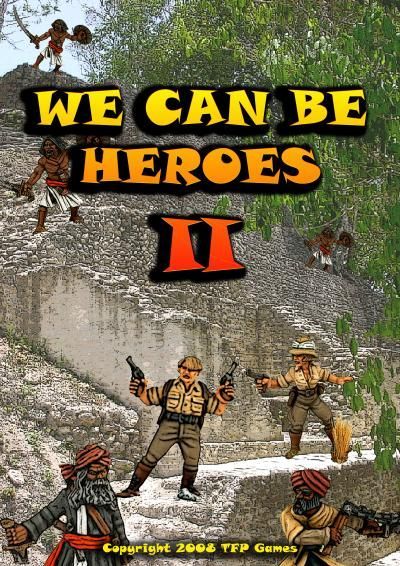 We Can Be Heroes II box art