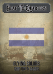 Flying Colors: Beat to Quarters, Vol IV