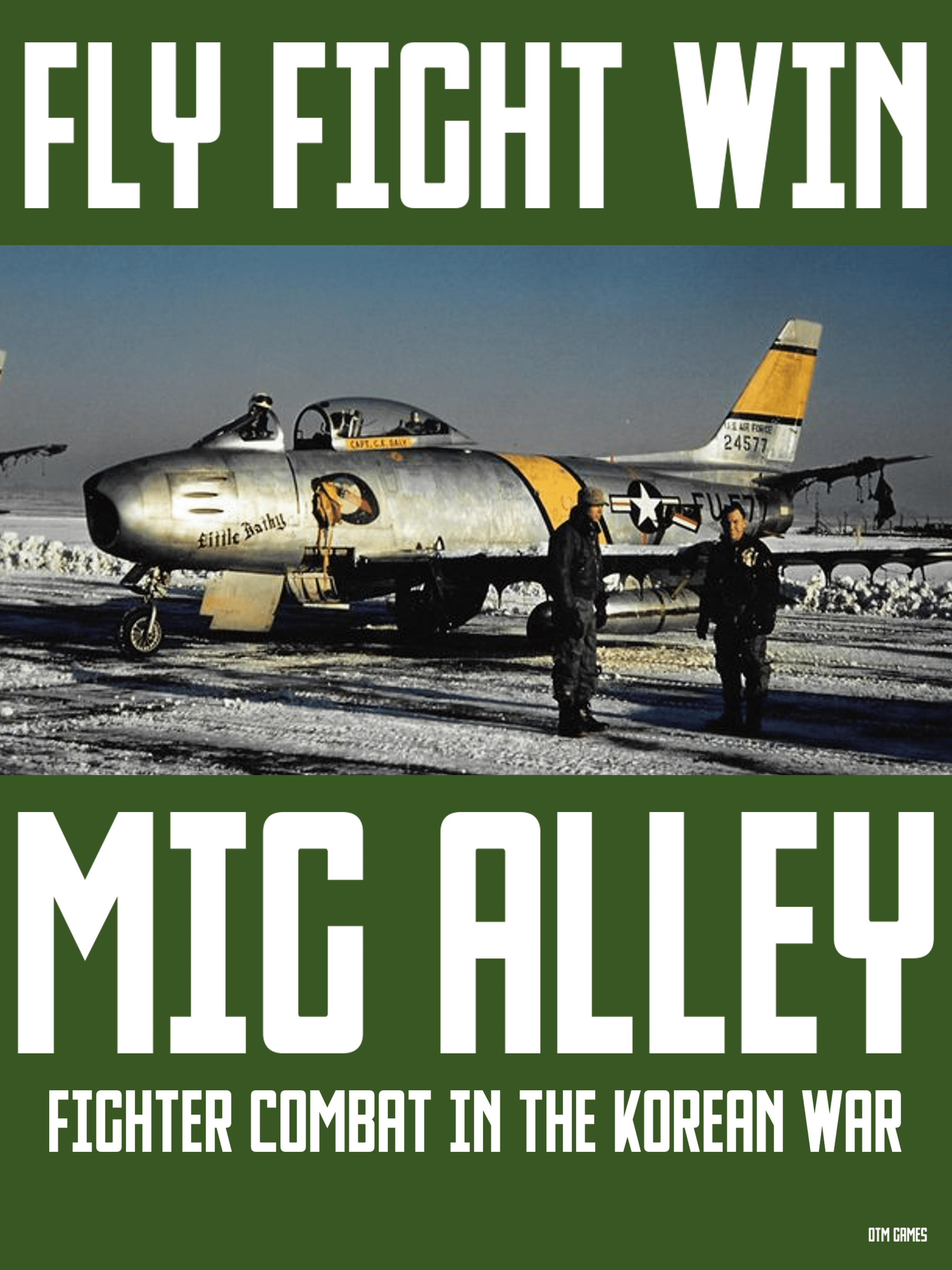 Coperta Fly Fight Win: MiG Alley – Fighter Combat in the Korean War