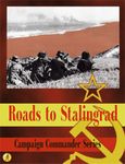 Roads to Stalingrad: Campaign Commander Series