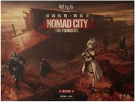 Nomad City: The Founders