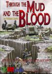Through The Mud and The Blood: Rules for Large Skirmishes in the Great War