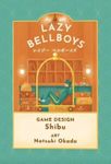 Lazy Bellboys
