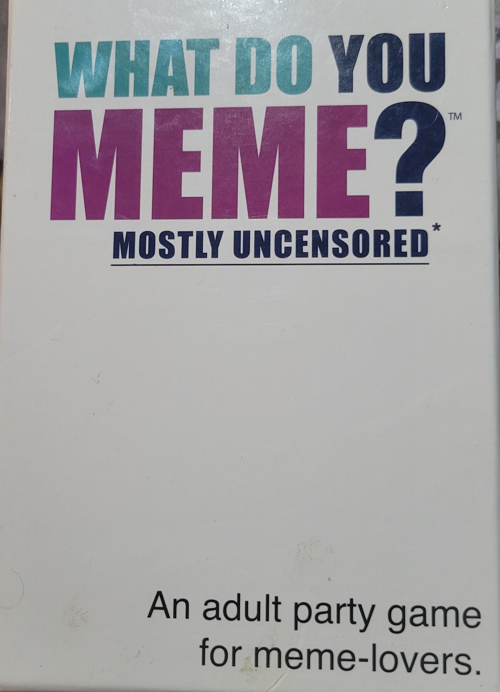 What do you Meme?: Mostly Uncensored doboz