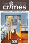 Mini Crimes: Almost like the Original