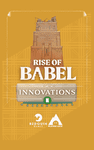 Rise of Babel: Innovations