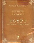 The Silver Bayonet: Egypt – Shadow of the Sphinx