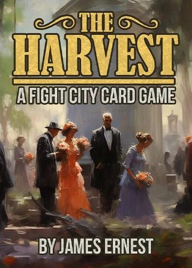 Coperta The Harvest: A Fight City Card Game