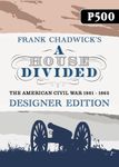 A House Divided: Designer Edition
