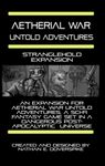 Aetherial War: Untold Adventures – Stranglehold Expansion