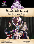 Eternal Mist: Cursed of the Forsaken Forest