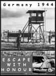 Escape With Honour