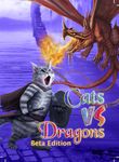 Cats vs Dragons