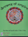 Dreams of Empire: The Wars of South India 1730s-1740s