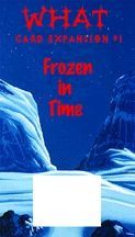 Worlds of Heroes & Tyrants Card Expansion #1: Frozen in Time box art