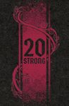 20 Strong: Tanglewoods