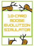10-Card Moose Evolution Simulator