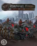 Empires Fall: Blood and Diesel