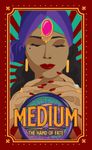 Medium: The Hand of Fate