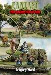 Fantasy: Wargaming World Solo – The Ancient Land of Lexium