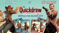 Quickdraw: Battle for Silver City
