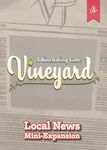 Vineyard: A Winemaking Game – Local News Mini-Expansion
