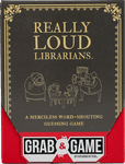 Really Loud Librarians: Grab & Game