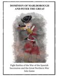 Dominion of Marlborough and Peter the Great