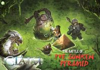 Claim Scenario Card 4: The Battle of... The Sunken Pyramid