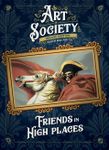 Art Society: Friends in High Places box art