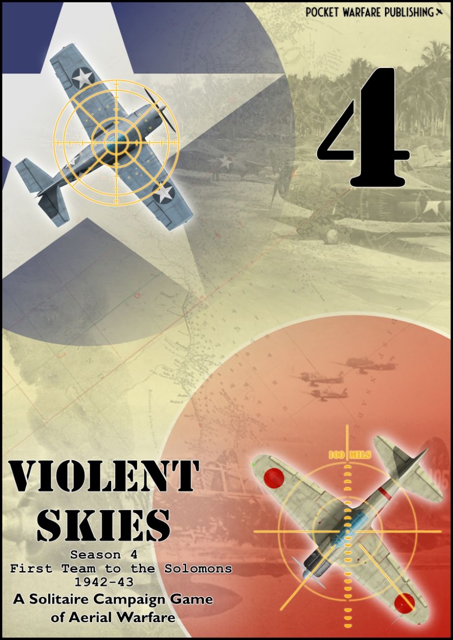Coperta Violent Skies: Season 4 – First Team to the Solomons 1942-43