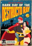 Fistful of Lead: Galactic Heroes – Dark Day of the Destructo Ray