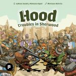 Hood: Troubles in Sherwood