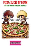 Pizza: Slices of Death