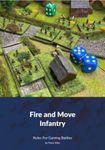 Fire and Move: Infantry