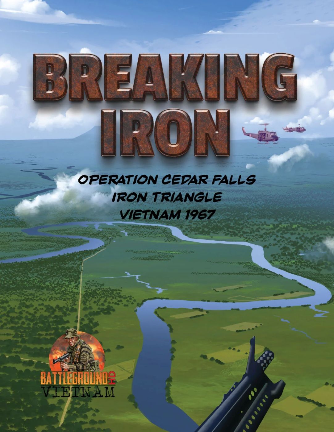 Breaking Iron: Operation Cedar Falls – Iron Triangle: Vietnam 1967 box art