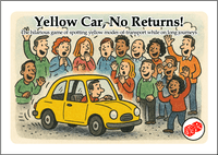 Yellow Car, No Returns!